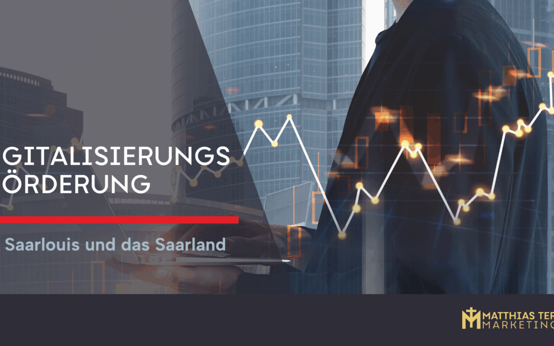 Digitalisierungsförderung im Saarland