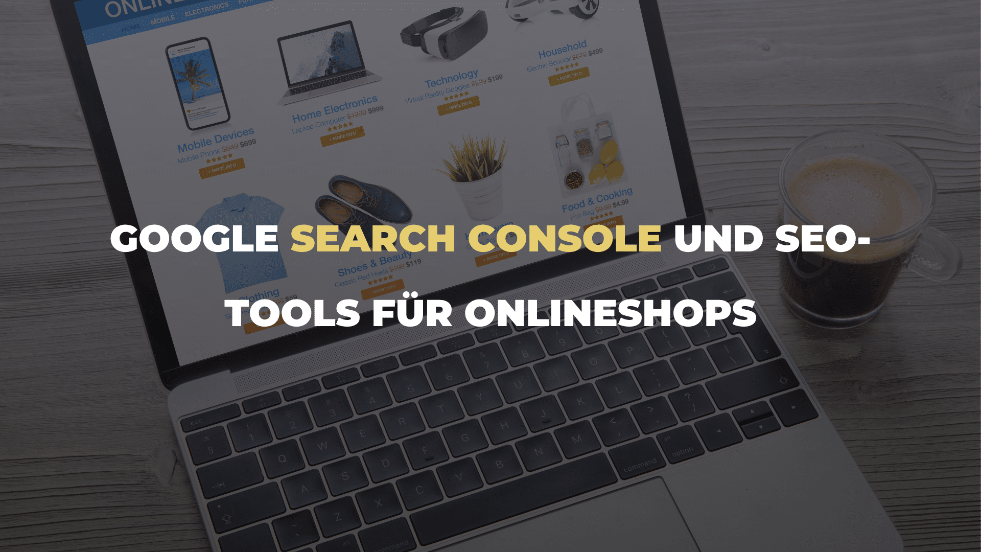 Google Search Console und SEO-Tools für Onlineshops