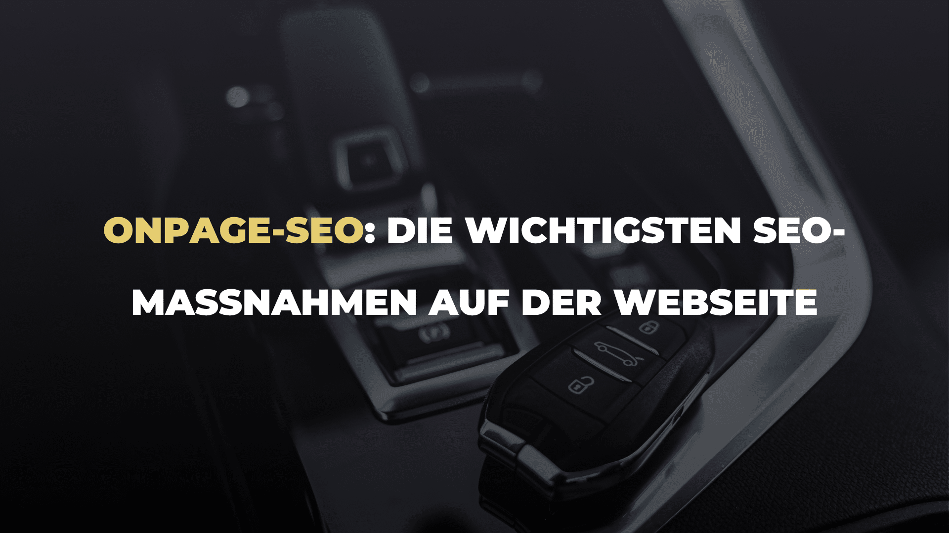 OnPage-SEO_ Die wichtigsten SEO-Maßnahmen auf der Webseite