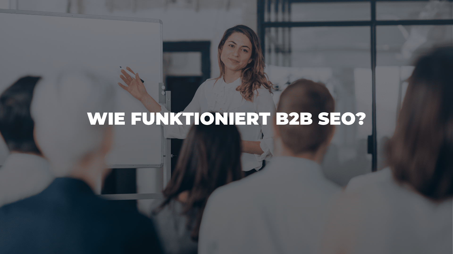 Wie funktioniert B2B SEO
