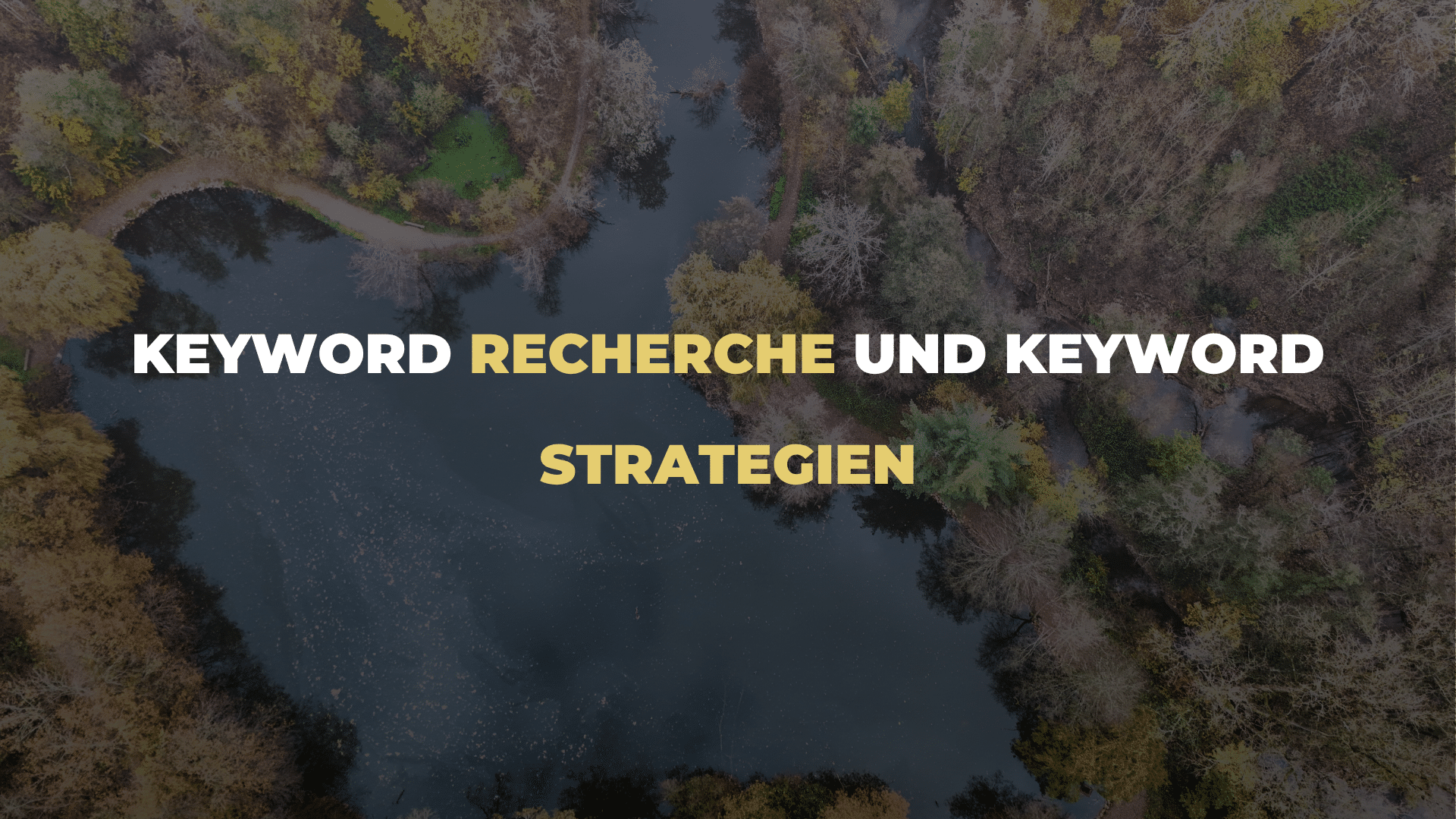 Keyword Recherche und Keyword Strategien