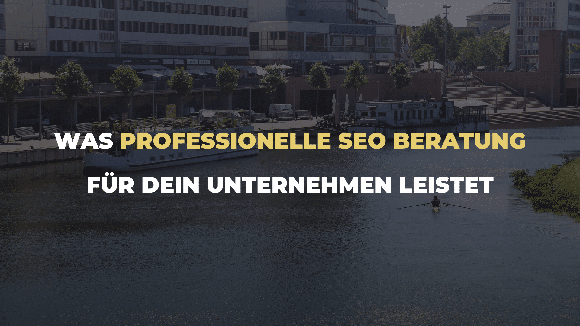 Was professionelle SEO Beratung für Dein Unternehmen leistet