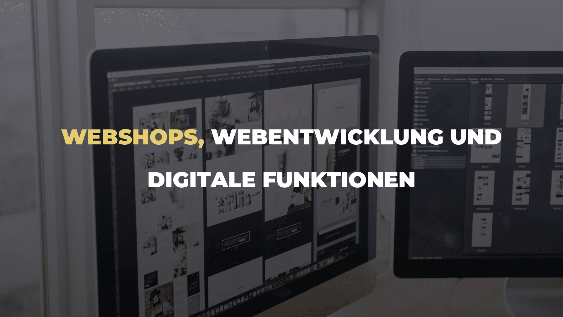 Webshops, Webentwicklung und digitale Funktionen