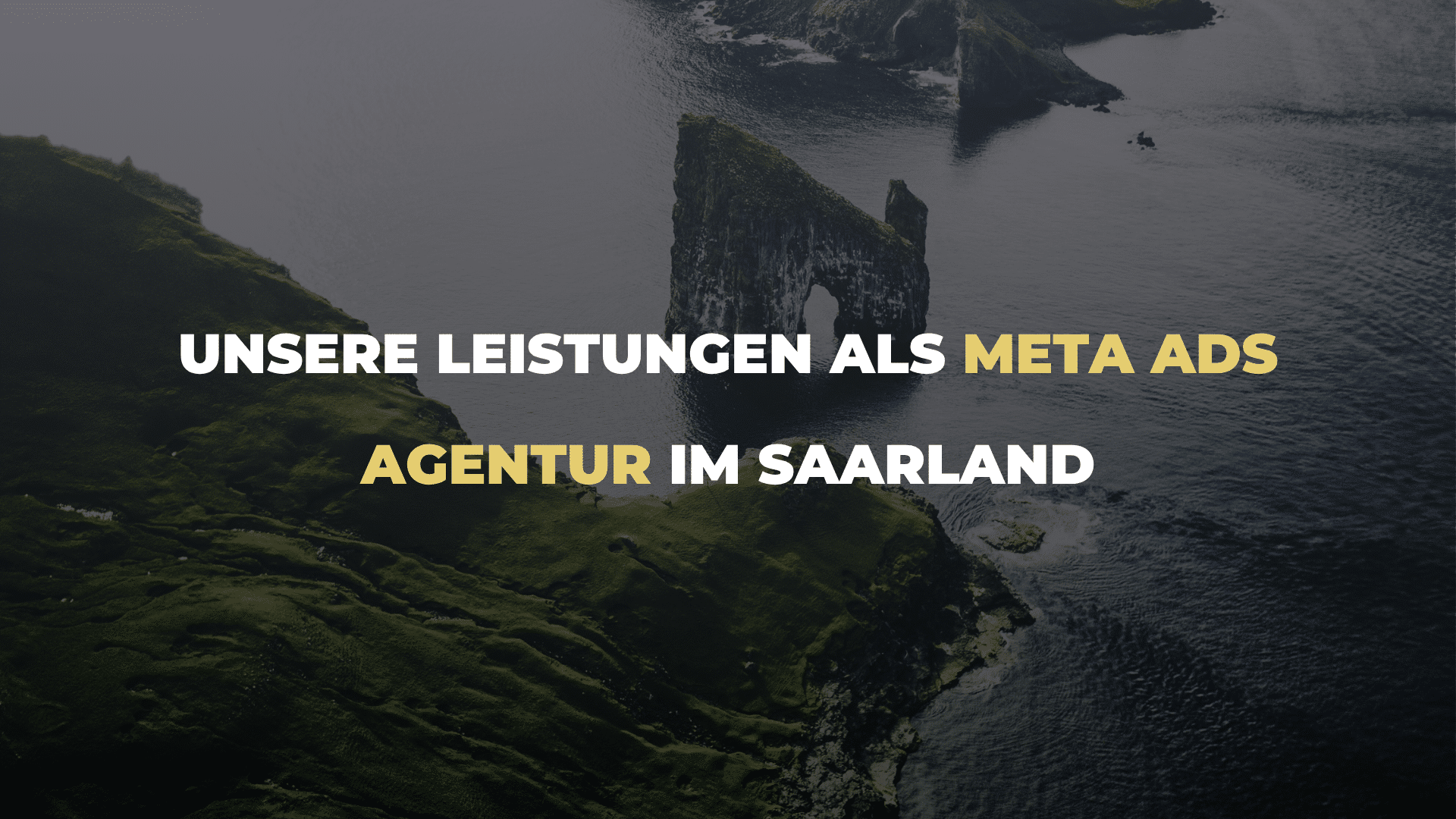 Unsere Leistungen als Meta Ads Agentur im Saarland