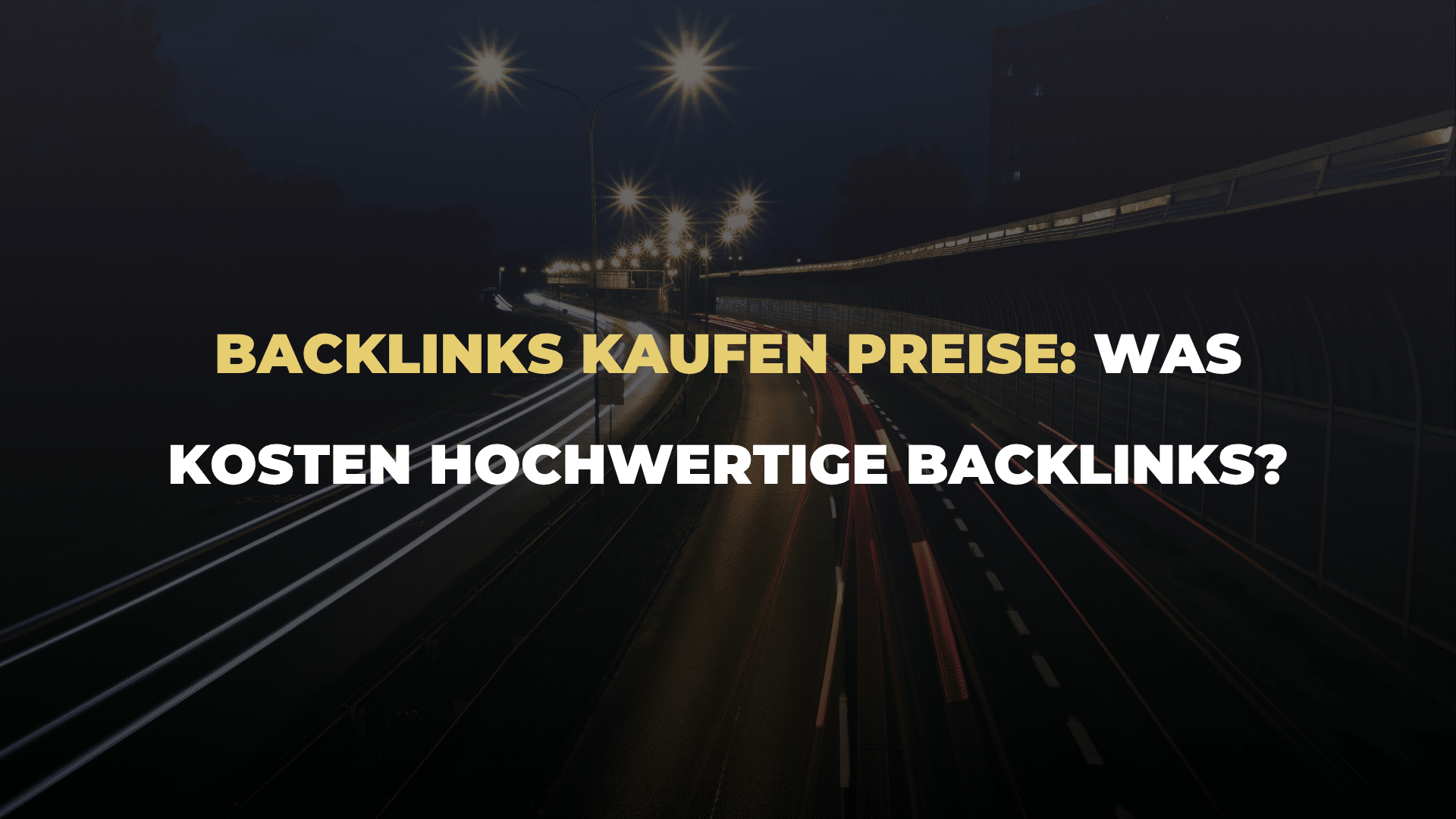 Backlinks kaufen Preise_ Was kosten hochwertige Backlinks