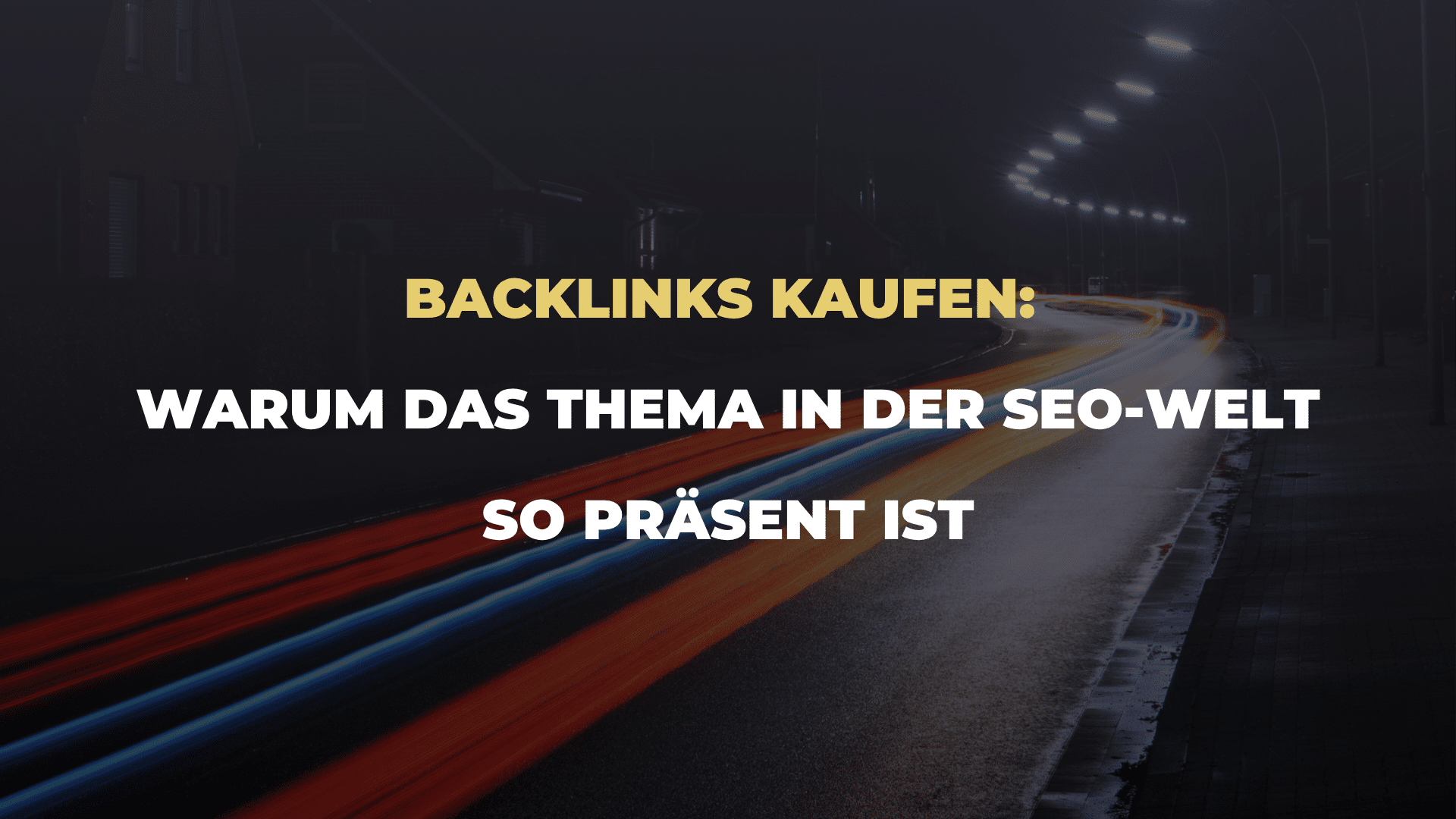 Backlinks kaufen_ Warum das Thema in der SEO-Welt so präsent ist
