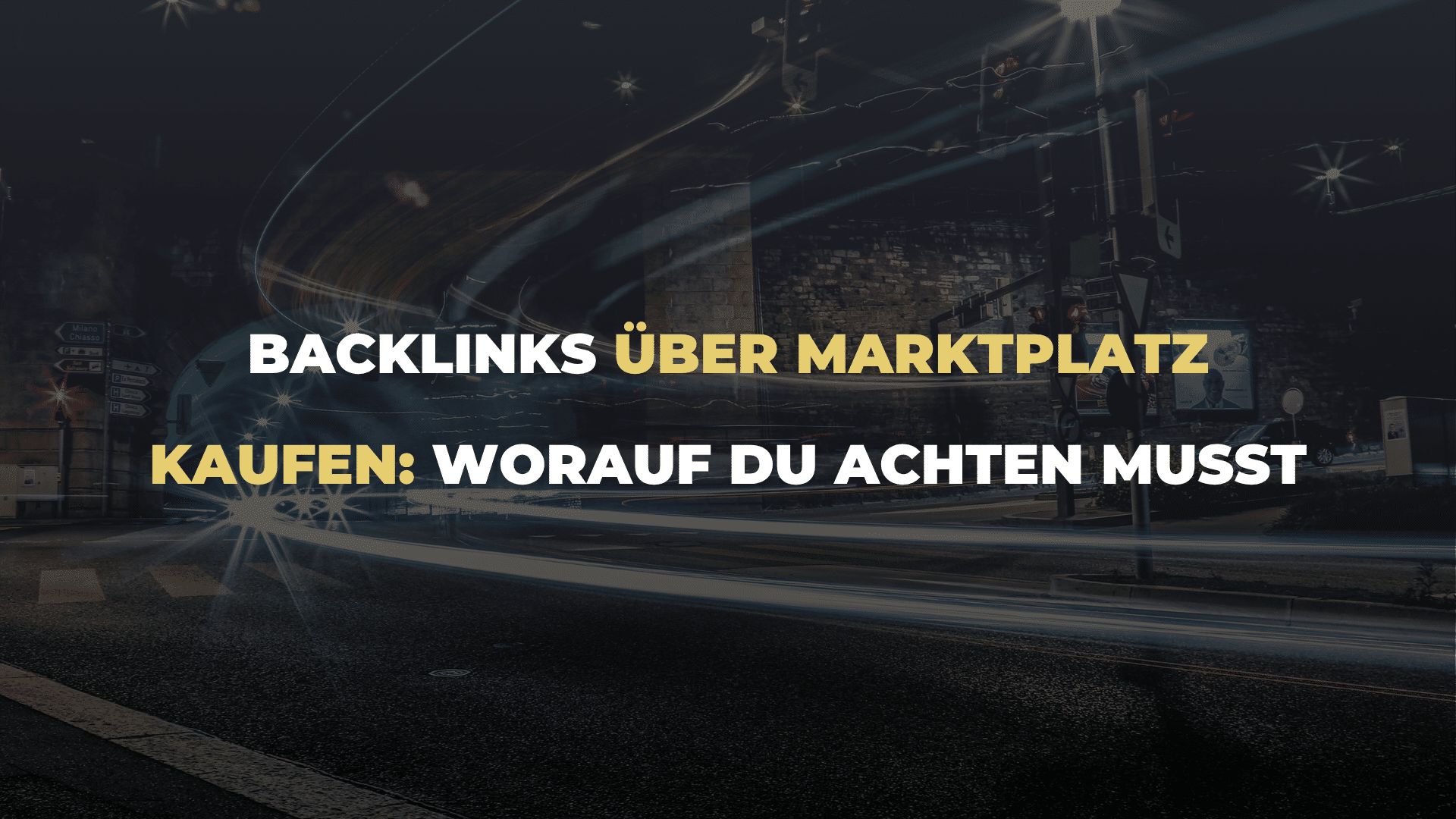 Backlinks über Marktplatz kaufen_ Worauf du achten musst
