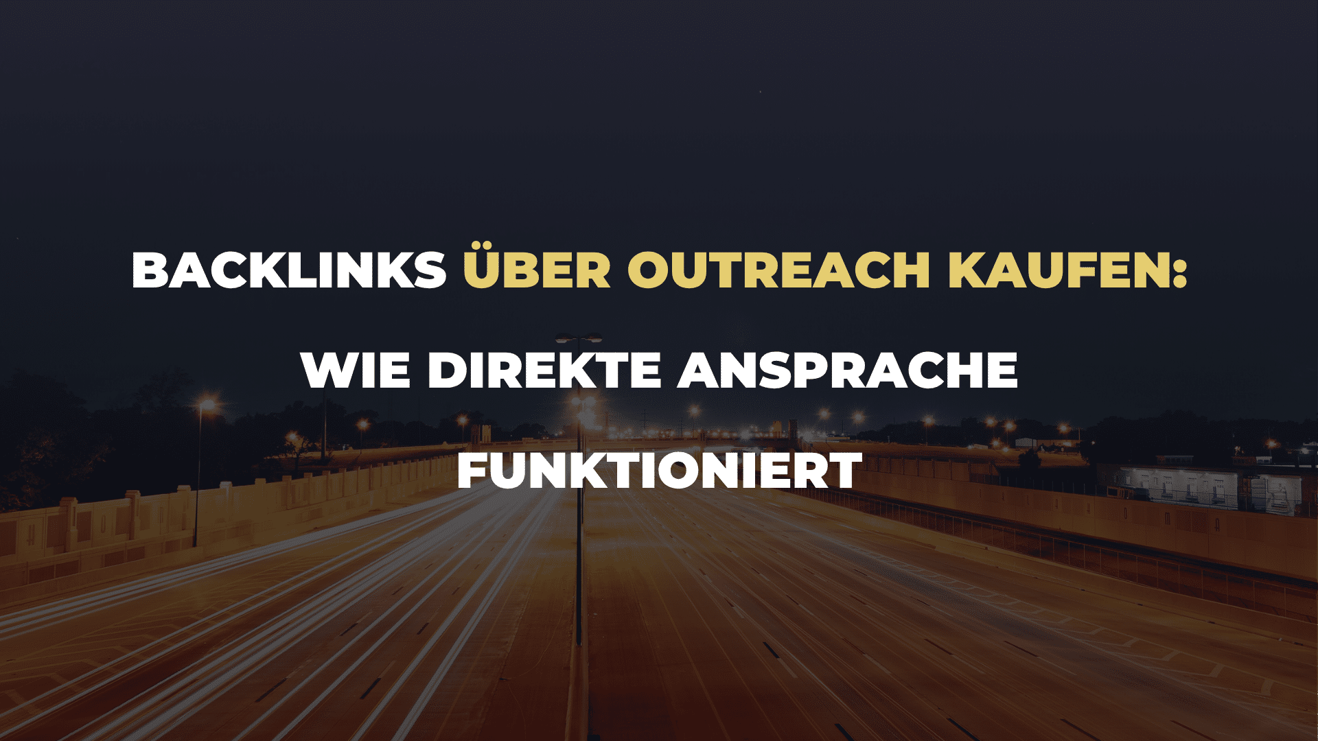 Backlinks über Outreach kaufen_ Wie direkte Ansprache funktioniert