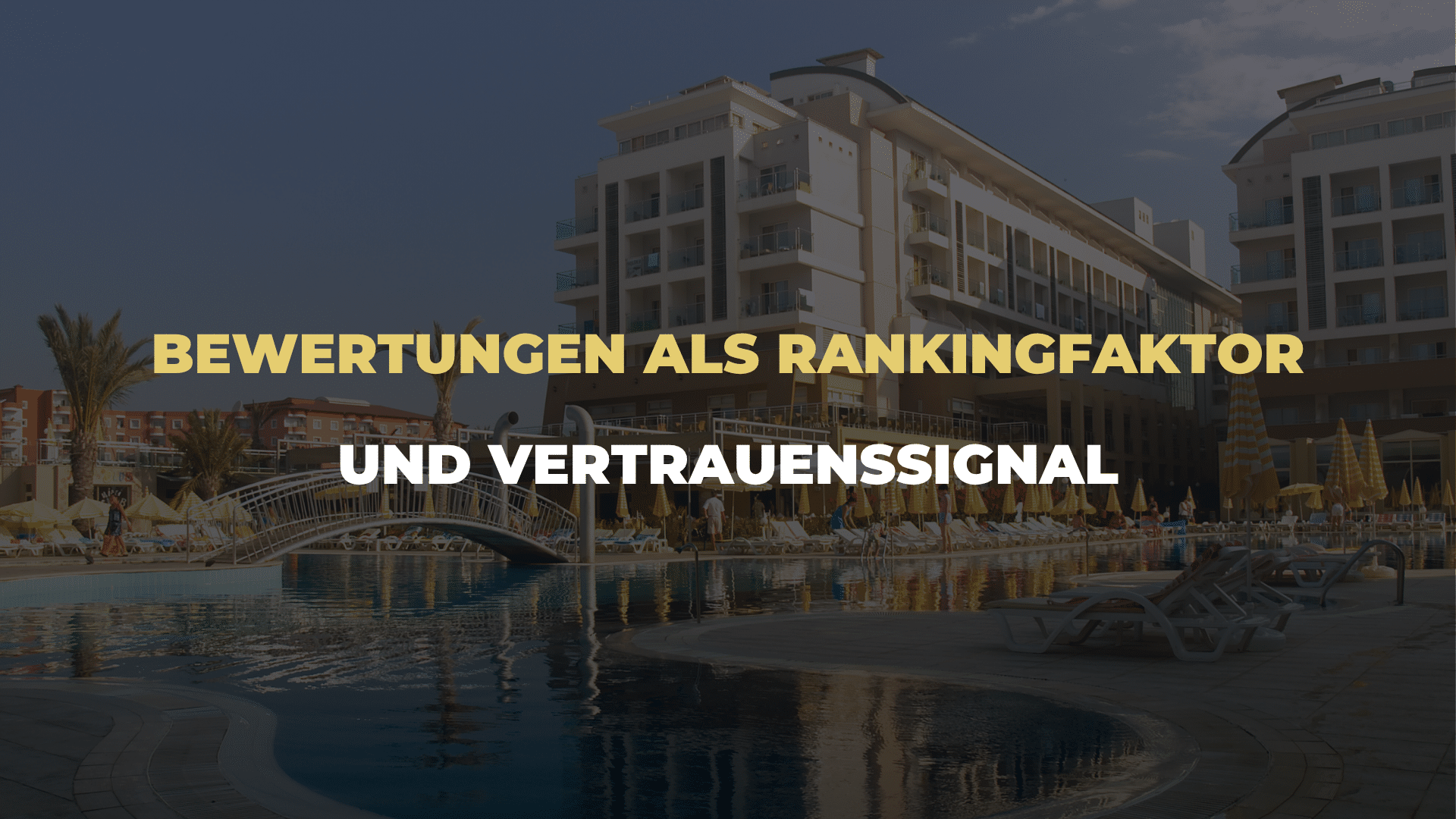 Bewertungen als Rankingfaktor und Vertrauenssignal