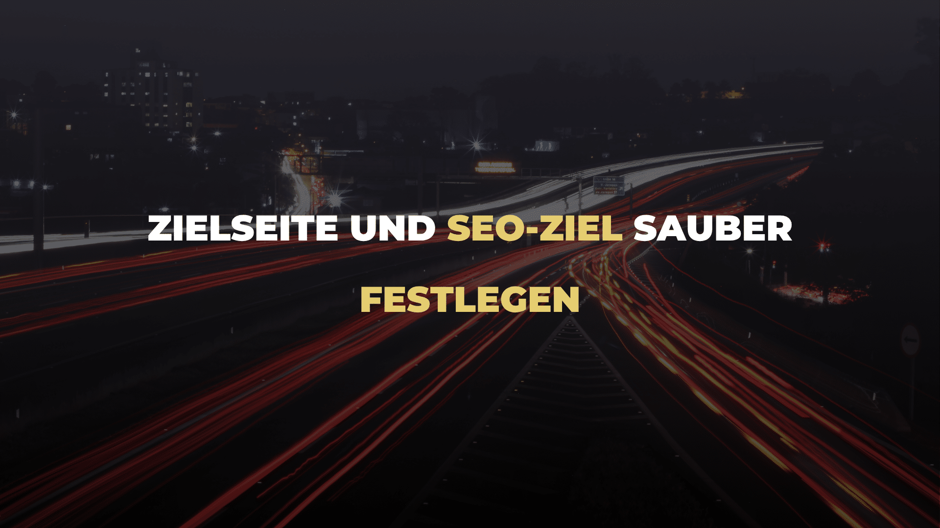 Zielseite und SEO-Ziel sauber festlegen