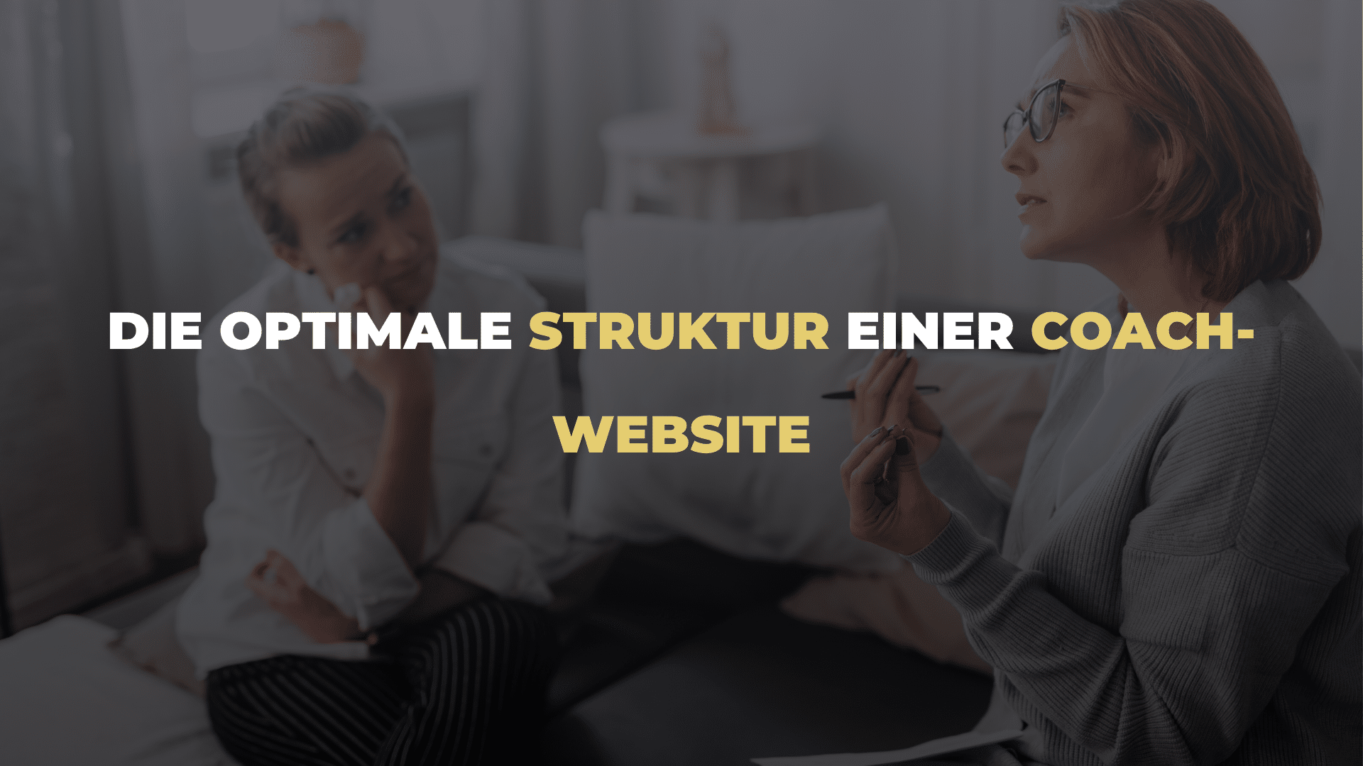 Die optimale Struktur einer Coach-Website