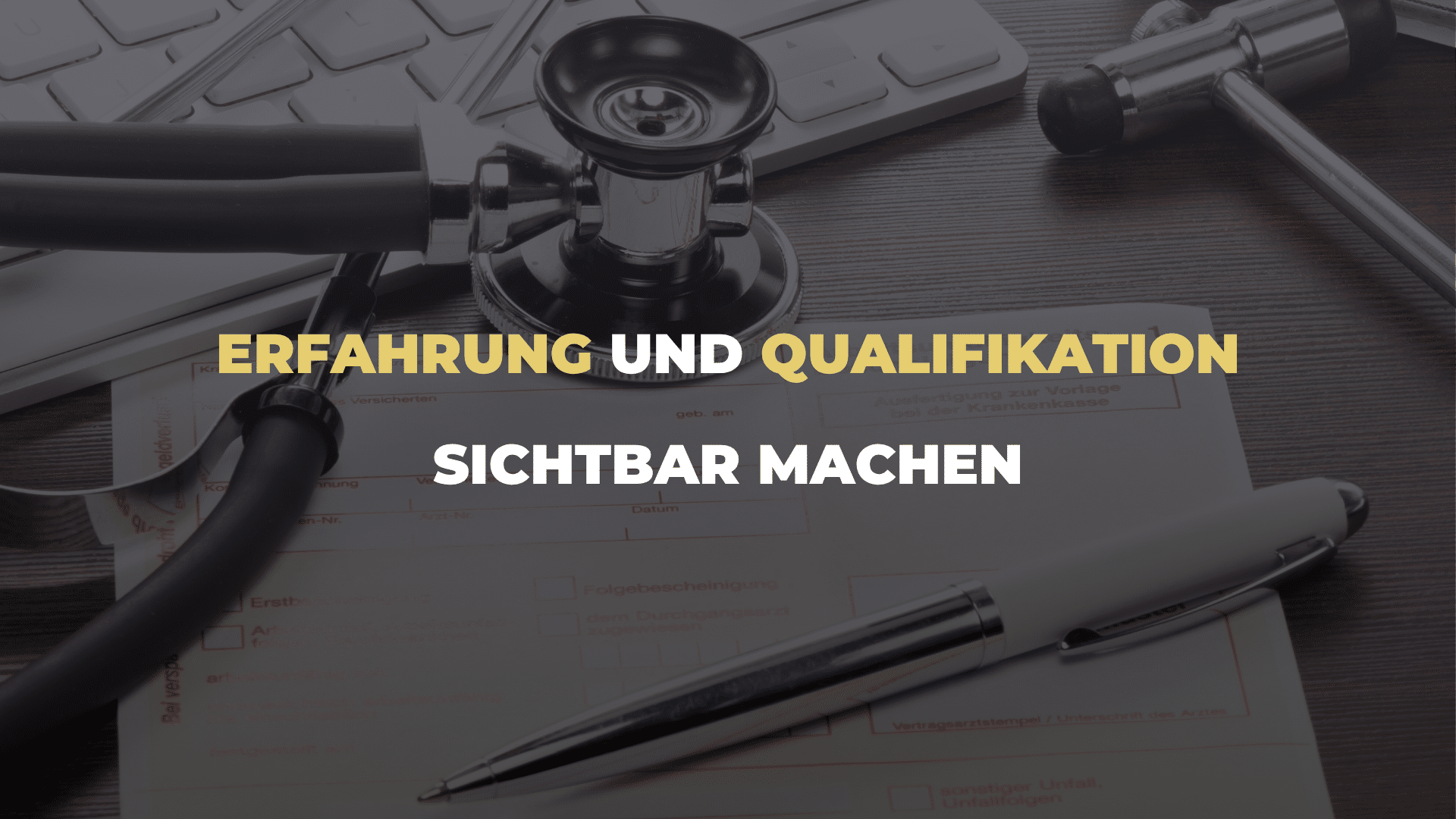Erfahrung und Qualifikation sichtbar machen