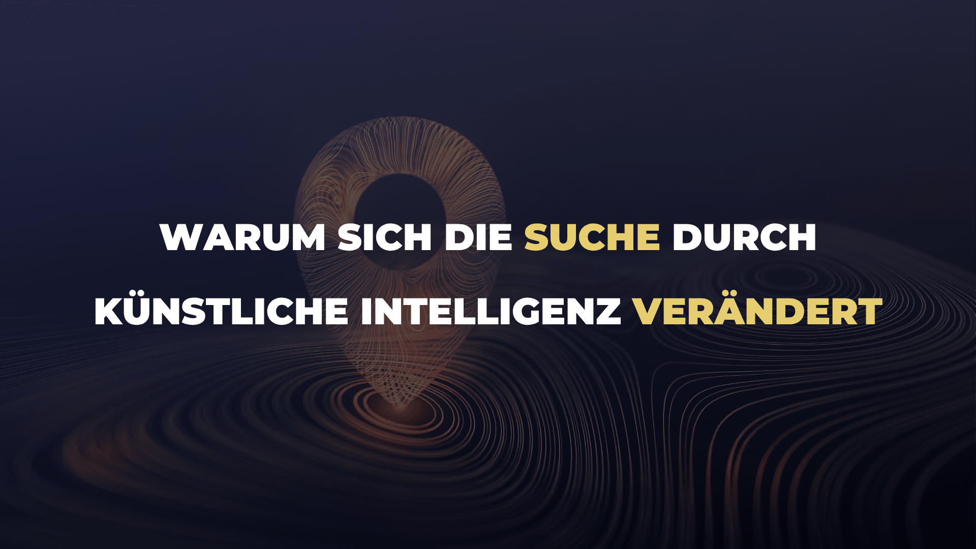 Warum sich die Suche durch künstliche Intelligenz verändert